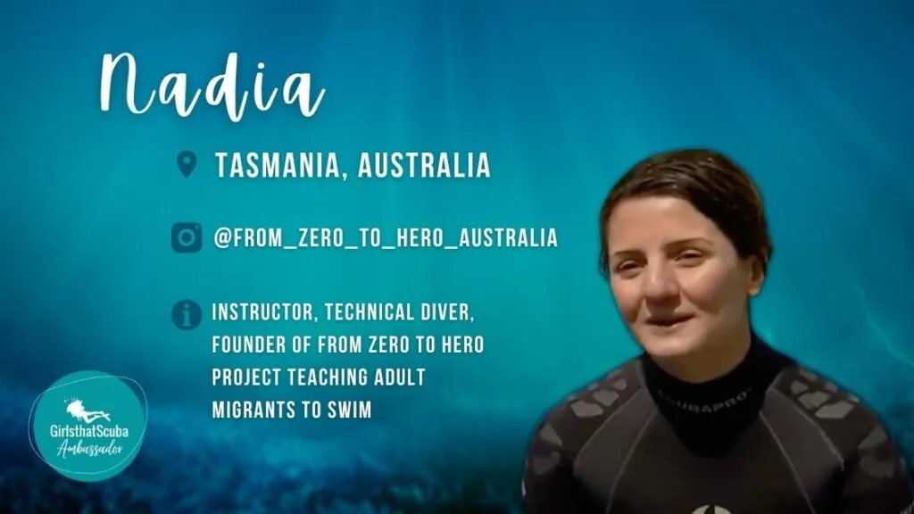 Nadia Azizabadi Girls that Scuba Ambassador talking to camera, overlaid white text summarises her profile below