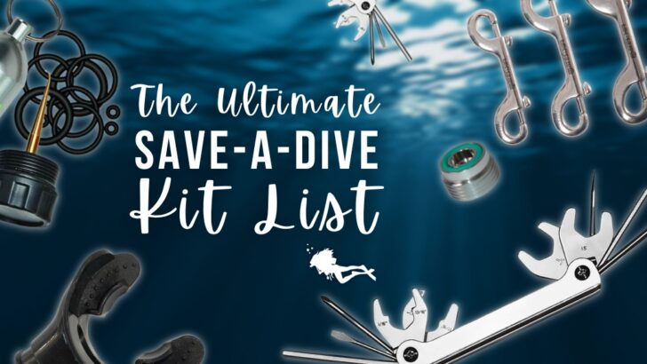 Tools from a save a dive kit against a blurred ocean background. Overlaid white text reads "The ultimate save-a-dive kit list"