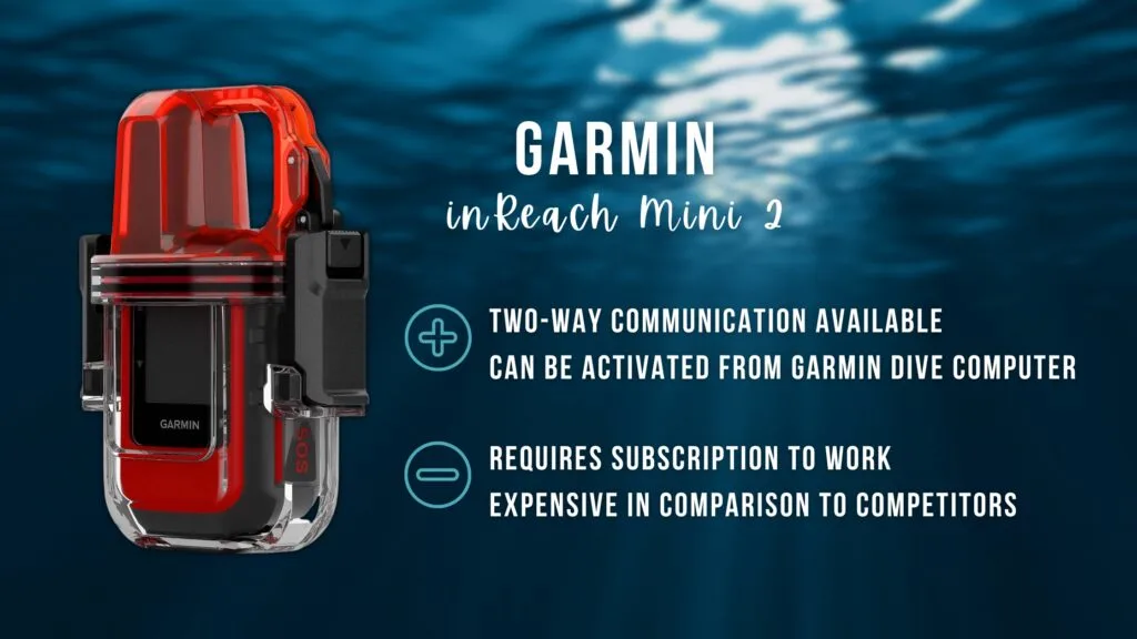 Red Garmin inReach Mini 2 device in a dive case, over a blurred underwater background. Overlaid white text summarises the pros and cons listed below. 