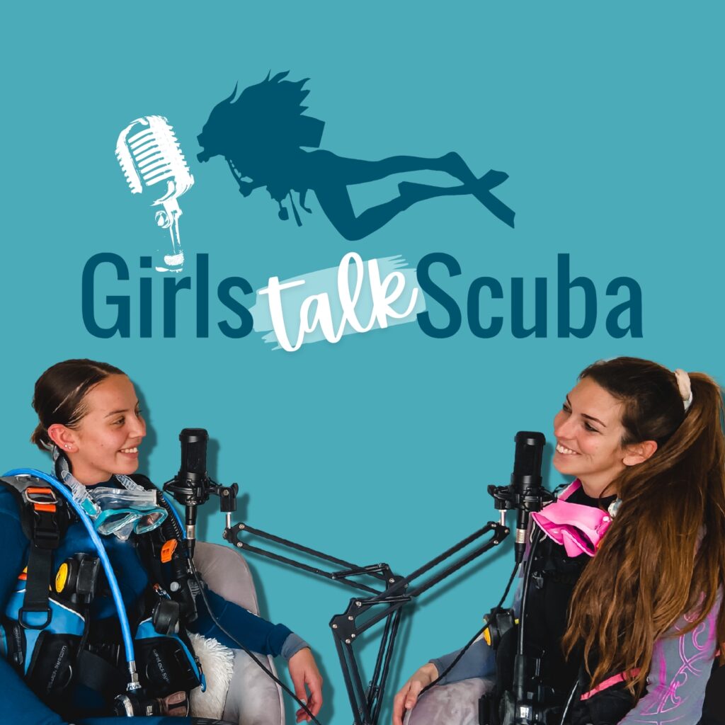 Podcast artwork for Girls Talk Scuba podcast - two women divers dressed in their scuba equipment smile at each other with two microphones in between them, overlaid on a turquoise background. The Girls Talk Scuba logo features above them, with a teal silhouetted woman diver and a white microphone. 