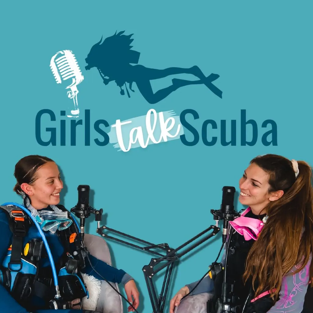 Podcast artwork for Girls Talk Scuba podcast - two women divers dressed in their scuba equipment smile at each other with two microphones in between them, overlaid on a turquoise background. The Girls Talk Scuba logo features above them, with a teal silhouetted woman diver and a white microphone.