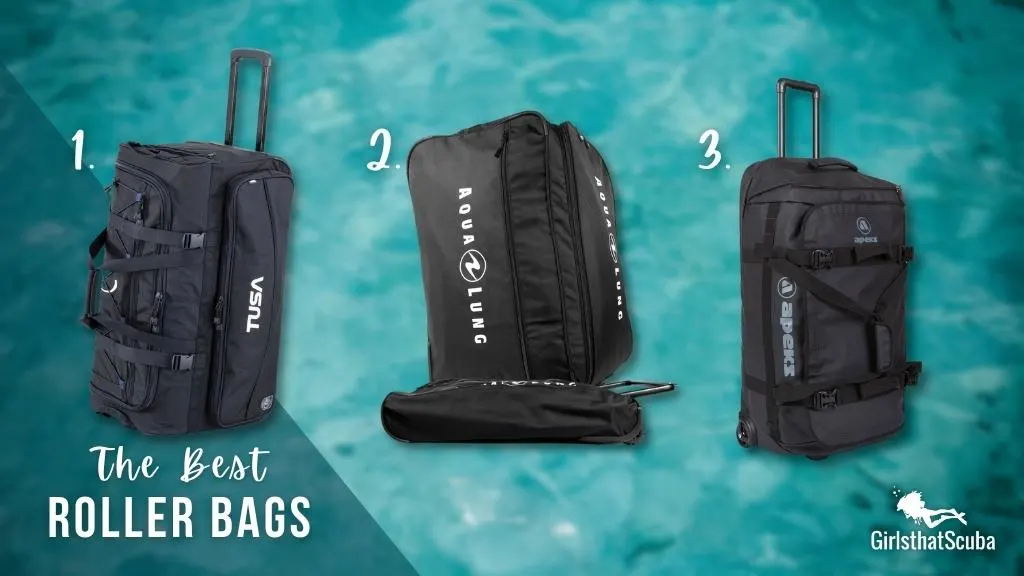 Three scuba diving travel bags over a blurred blue background. Overlaid white text reads "the best roller bags".