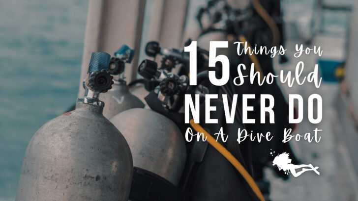 Scuba diving cylinders lined up on a large diving dayboat, with dive equipment attached. Overlaid white text reads "15 things you should never do on a dive boat"